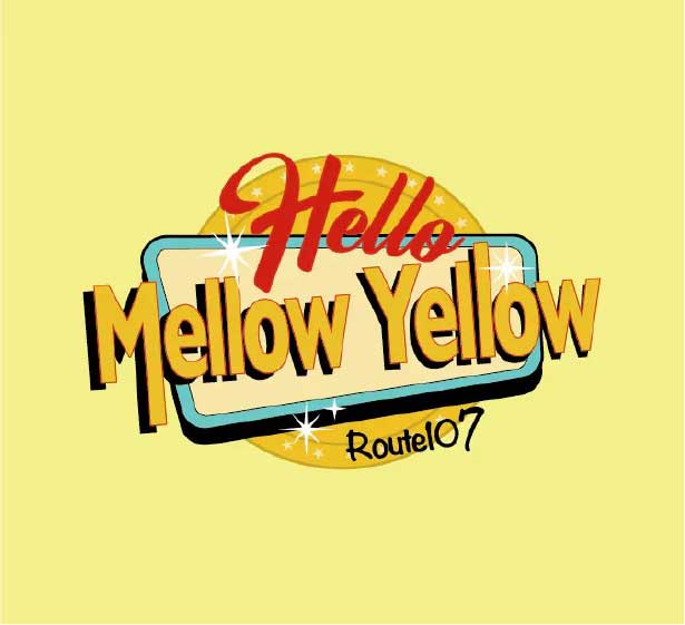 Hello Mellow Yellow<br>(ハロー メロウ イエロー)<br>10月17日オープン